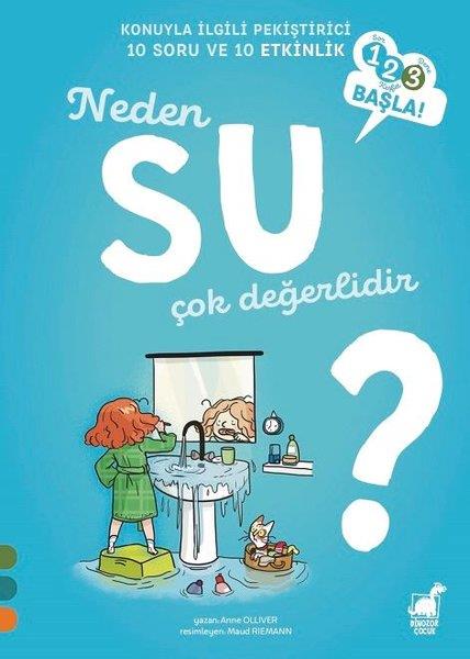 Anne OlliverEtkinlik KitaplarıNeden Su Değerlidir?-123 Başla!