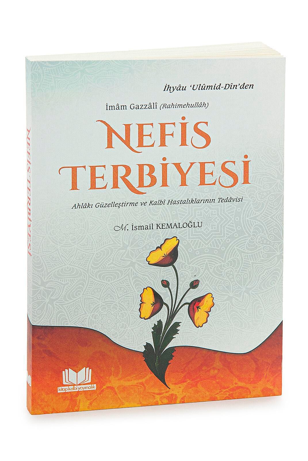Nefis Terbiyesi - İmâm Gazzâlî Kitabı