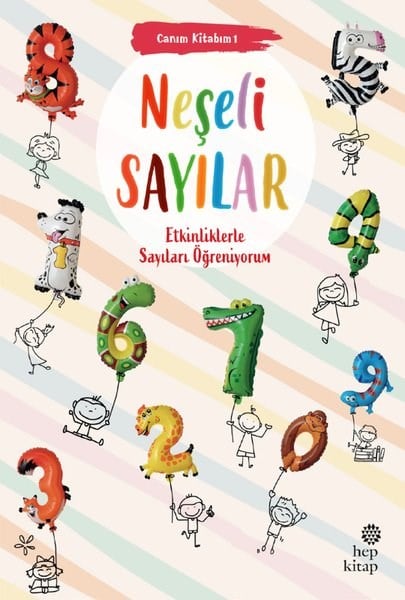 KolektifEgitim Etkinlik KitaplariNeşeli Sayılar - Canım Kitabım 1 - Etkinliklerle Sayıları Öğreniyorum