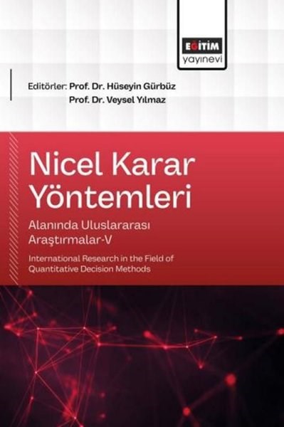 KolektifDigerNicel Karar Yöntemleri Alanında Uluslararası Araştırmalar 5