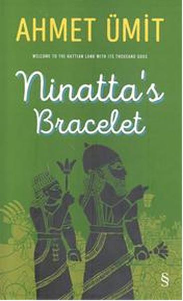 Ahmet ÜmitTürkçe RomanlarNinatta's Bracelet