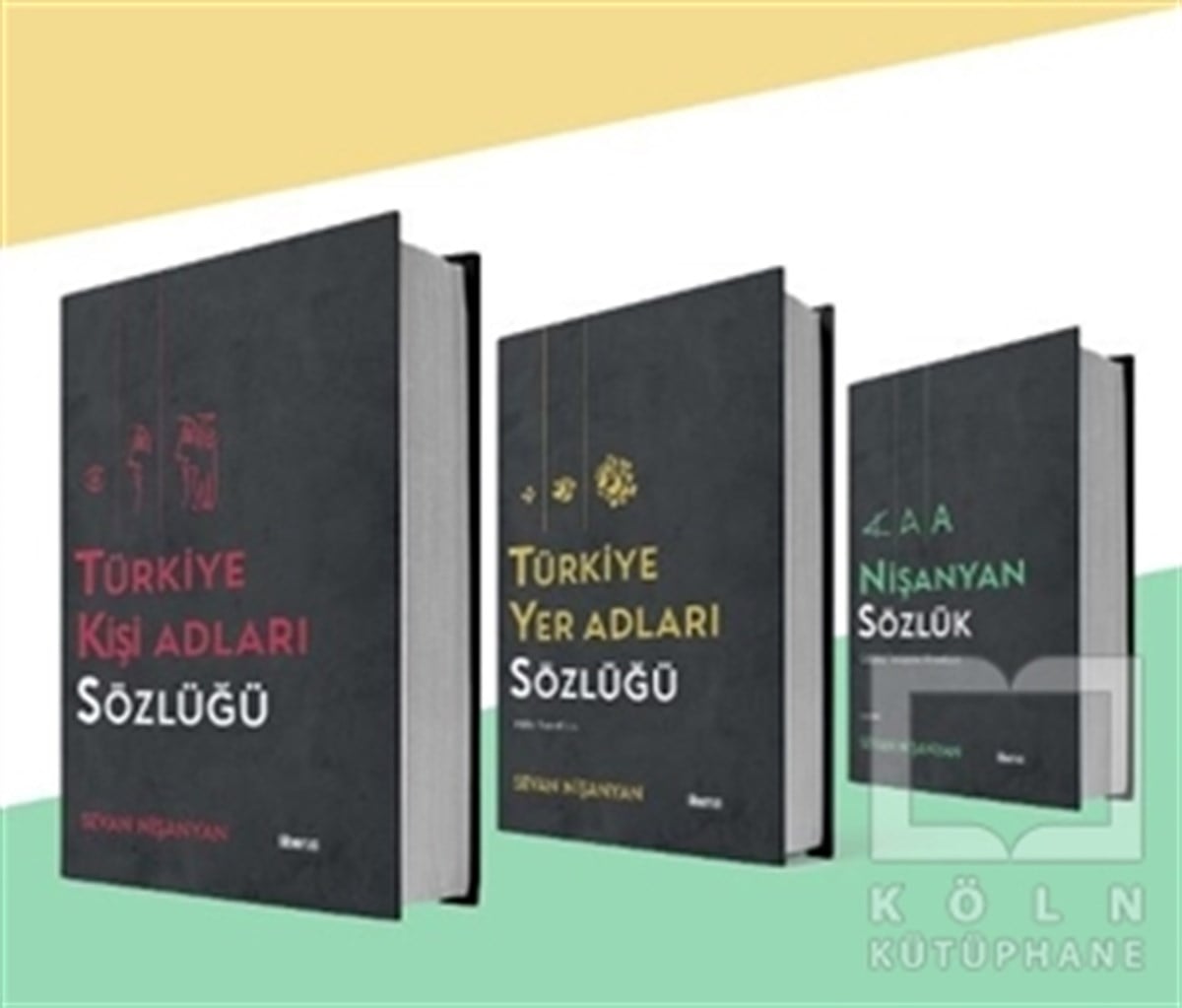 Sevan NişanyanSözlükler ve Konuşma KılavuzlarıNişanyan Sözlük Seti (3 Kitap)
