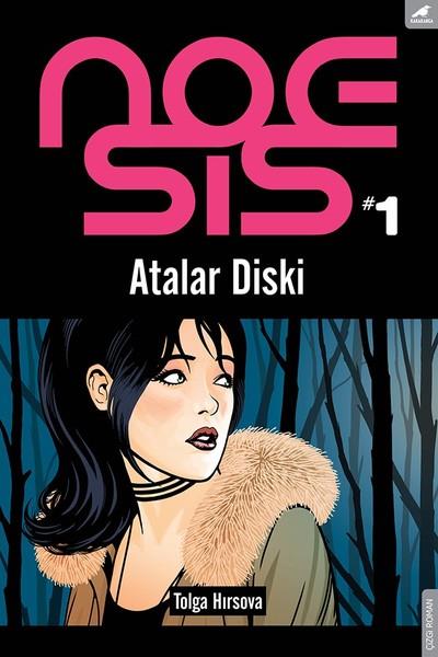 Tolga HırsovaComicsNoesis 1 - Atalar Diski