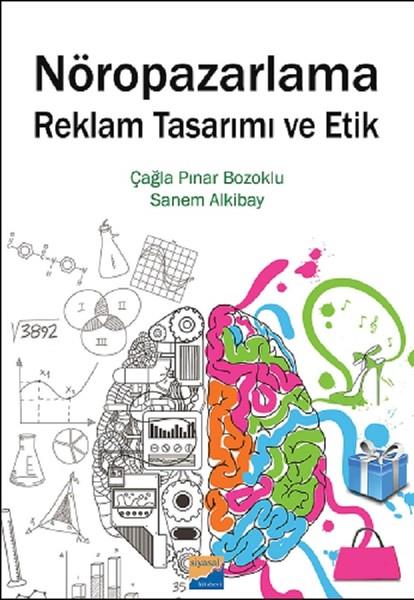 Çağla Pınar BozokluPazarlama, Reklamcılık ve Satış KitaplarıNöropazarlama Reklam Tasarımı ve Etik