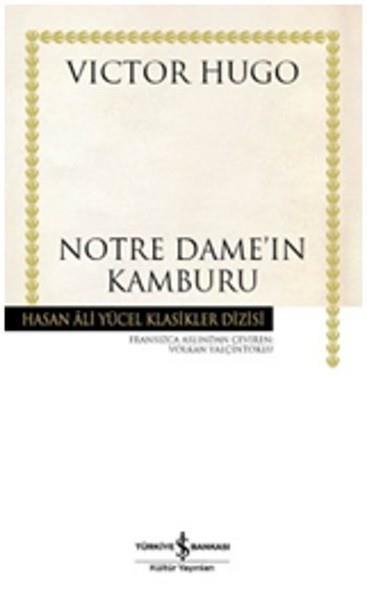 Victor HugoGenel KonularNotre Dame'ın Kamburu - Hasan Ali Yücel Klasikleri