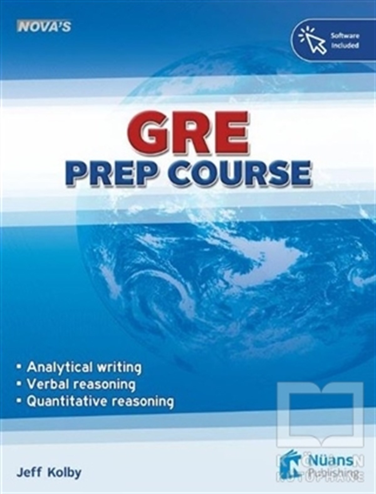 Jeff KolbyYabancı Dilde KitaplarNova’s GRE Prep Course