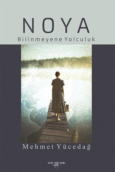 Mehmet YücedağTürkische RomaneNoya