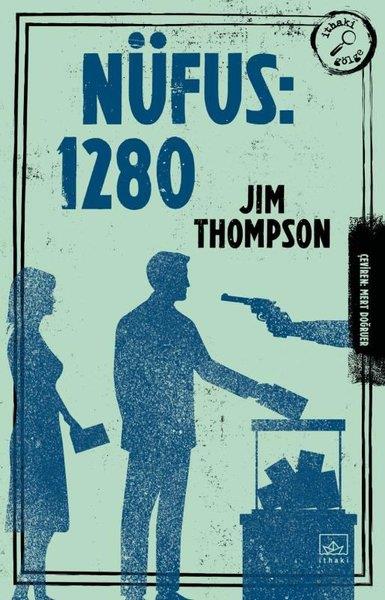 Jim ThompsonPolisiye Romanlar & Cinayet RomanlarıNüfus: 1280