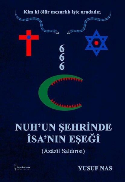 Yusuf NasTürkiye RomanNuh'un Şehrinde İsa'nın Eşeği - Azazil Saldırısı