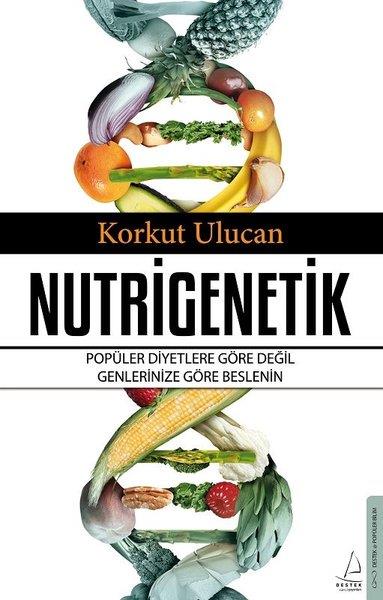 Korkut UlucanBeliebte WissenschaftsbücherNutrigenetik