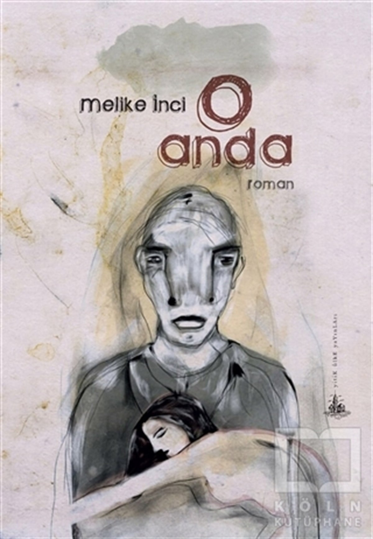 Melike İnciRomanO Anda