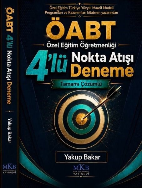 Yakup BakarKPSS Deneme Sinavi - Yaprak TestÖABT Özel Eğitim Öğretmenliği 4'lü Nokta Atışı Deneme - Tamamı Çözümlü
