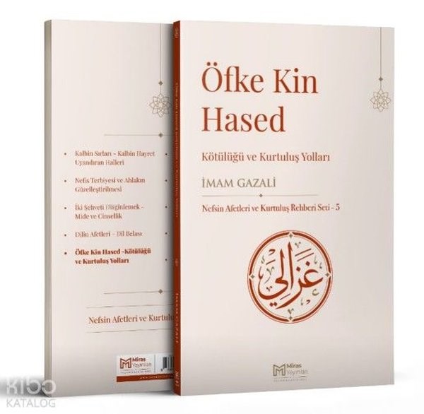 İmam Gazaliİslami KitaplarÖfke ve Kin Hased - Kötülüğü ve Kurtuluş Yolları