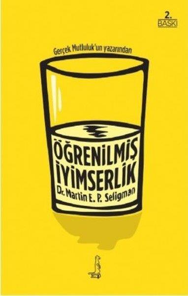 Martin E. P. SeligmanKişisel Gelişim KitaplarıÖğrenilmiş İyimserlik