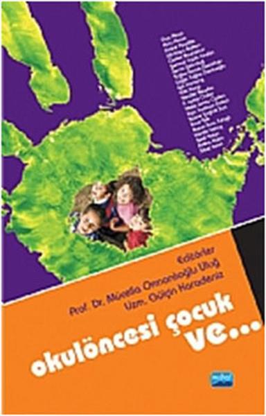 Mücella Uluğ OrmanlıoğluEbeveyn KitaplarıOkulöncesi Çocuk Ve...