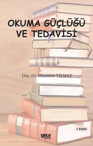 Muamber YılmazEğitimOkuma Güçlüğü ve Tedavisi