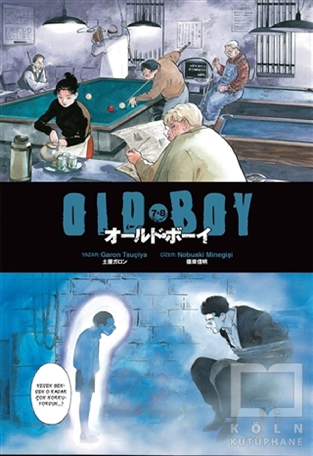 Garon TsuçiyaComicsOldboy Cilt: 7-8