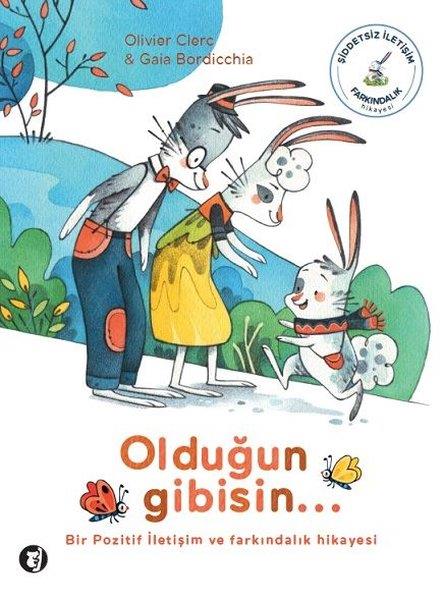 Olivier ClerckKindergeschichtenOlduğun Gibisin...