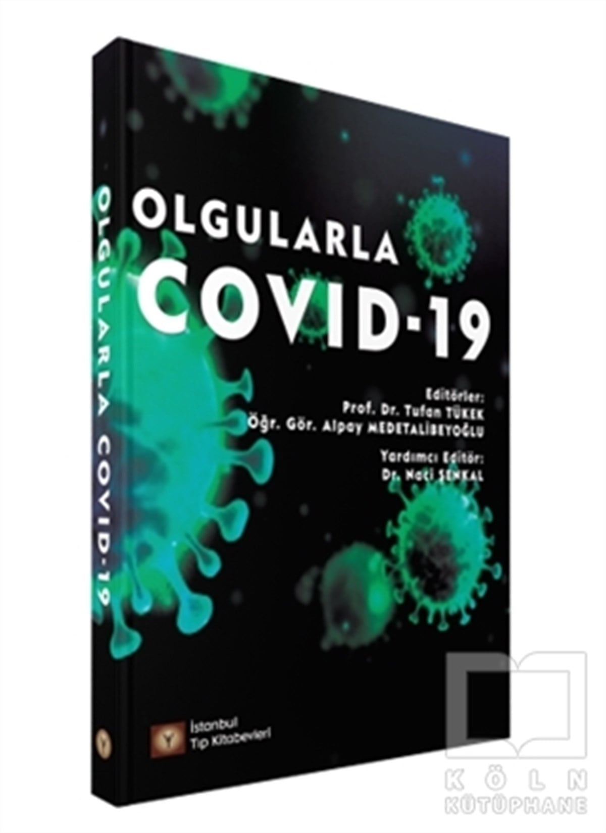 Alpay Medet AlibeyoğluTıp Bilimleri KitaplarıOlgularla Covid-19