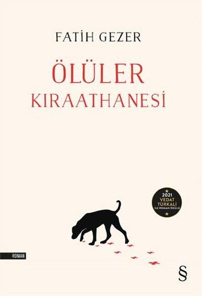 Fatih GezerTürkçe RomanlarÖlüler Kıraathanesi