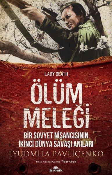 Lyudmila PavliçenkoWeltgeschichtsbücherÖlüm Meleği
