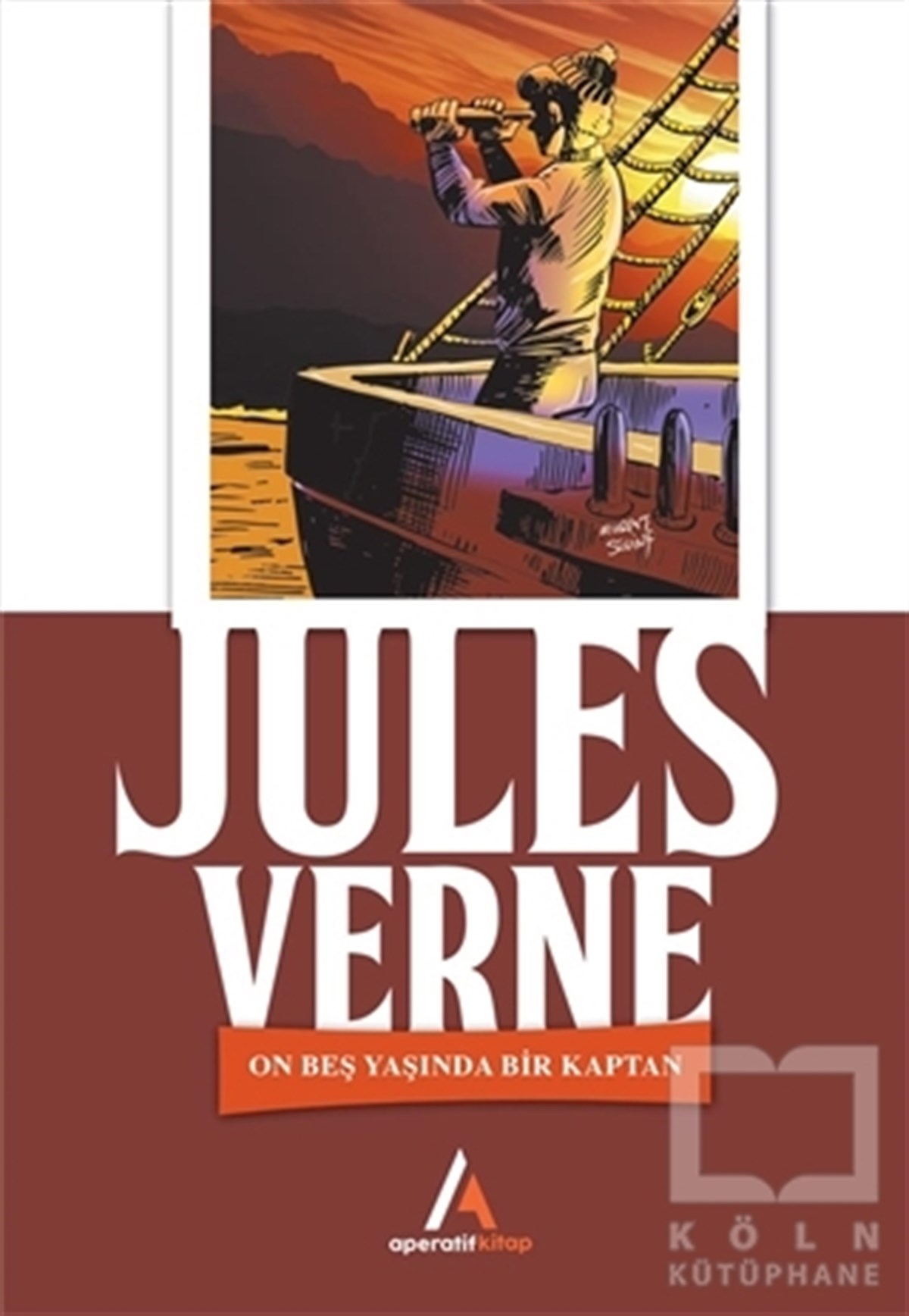Jules VerneÇocuk RomanlarıOn Beş Yaşında Bir Kaptan