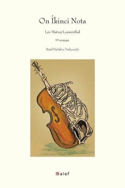 Lev Matvej LoewenthalTürkische RomaneOn İkinci Nota