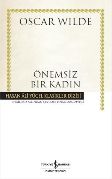 Oscar WildeTürkische RomaneÖnemsiz Bir Kadın
