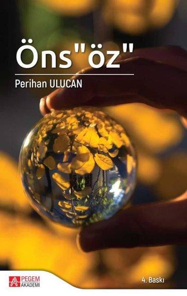 Perihan UlucanAkademik KitaplarÖnsöz - ÖnsÖz