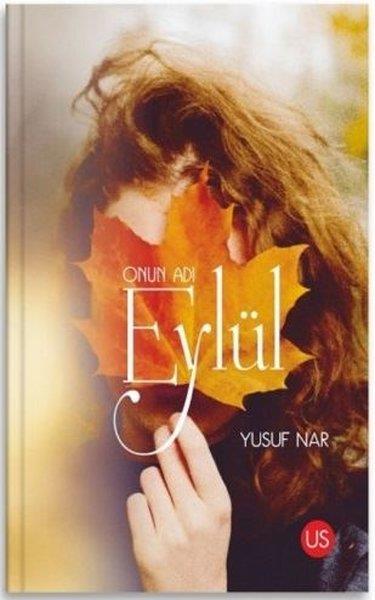 Yusuf NarTürkçe RomanlarOnun Adı Eylül