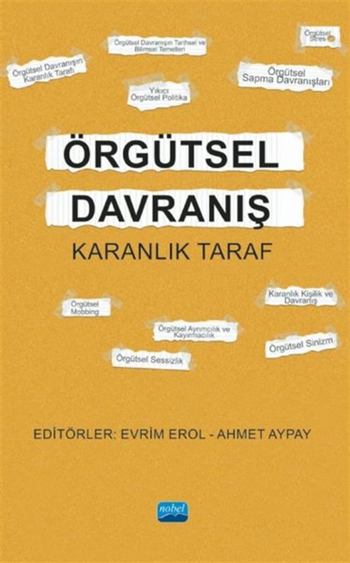 KolektifEğitimÖrgütsel Davranış - Karanlık Taraf