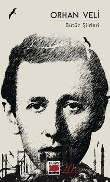 Orhan Veli KanıkTürk ŞiiriOrhan Veli - Bütün Şiirleri