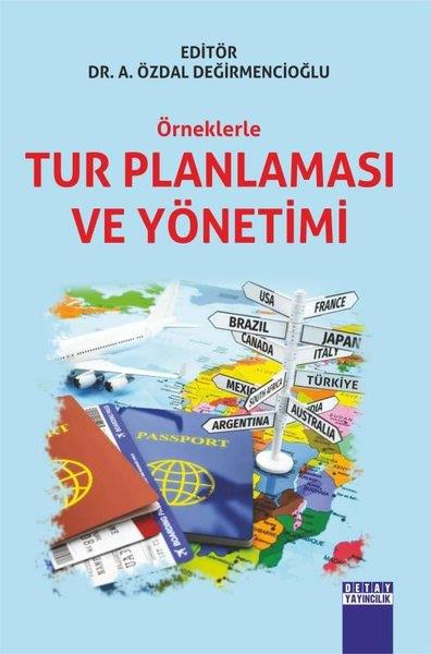 KolektifEğitimÖrneklerle Tur Planlaması ve Yönetimi