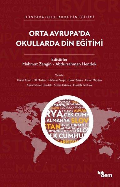 KolektifDigerOrta Avrupa'da Okullarda Din Eğitimi - Dünyada Okullarda Din Eğitimi