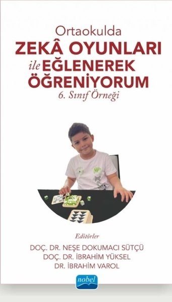 KolektifDigerOrtaokulda Zeka Oyunları İle Eğlenerek Öğreniyorum - 6. Sınıf Örneği