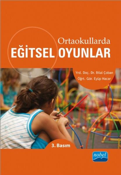 Eyüp NacarLehrbücherOrtaokullarda Eğitsel Oyunlar