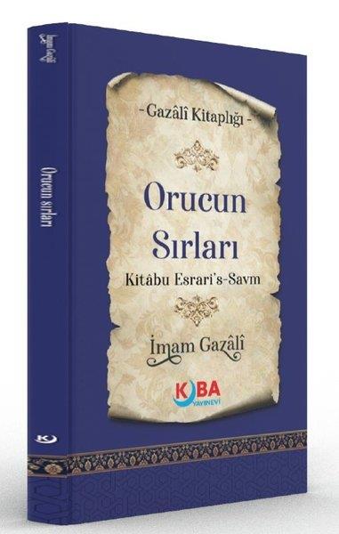 İmam GazaliTasavvuf KitaplarıOrucun Sırları Kitabu Esrari's Savm - Gazali Kitaplığı