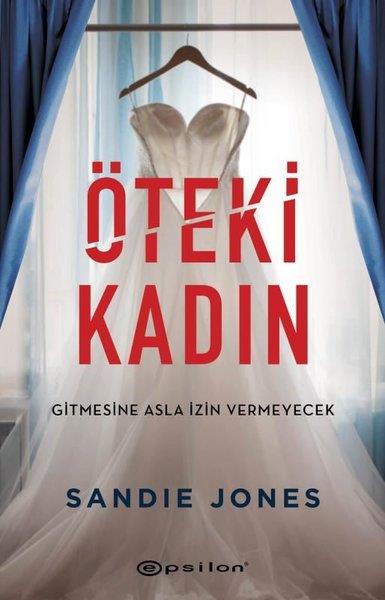 Sandie JonesTürkische RomaneÖteki Kadın