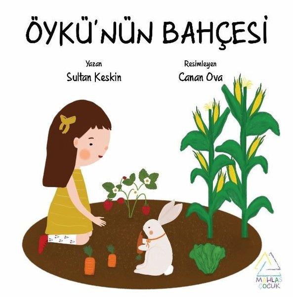 Sultan KeskinEgitim Etkinlik KitaplariÖykü'nün Bahçesi