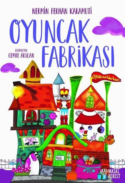 Nermin Ferhan KaramutiKindergeschichtenOyuncak Fabrikası