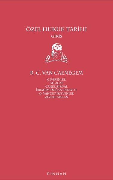 R. C. Van CaenegemHukuk Üzerine KitaplarÖzel Hukuk Tarihi-Giriş
