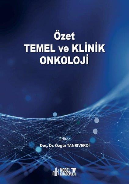 KolektifTıpÖzet Temel ve Klinik Onkoloji
