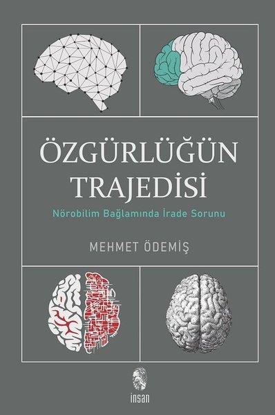 Mehmet ÖdemişPhilosophiebücherÖzgürlüğün Trajedisi