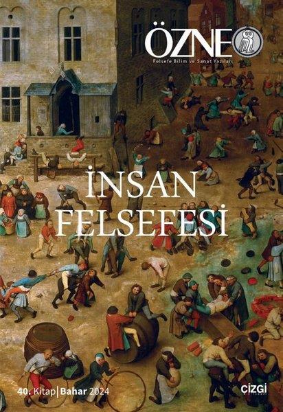 KolektifFelsefe BilimiÖzne 40. Kitap - İnsan Felsefesi