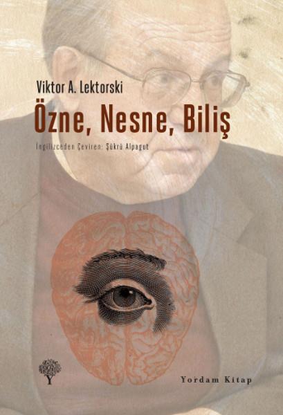 Şükrü AlpagutDüşünce KitaplarıÖzne Nesne Biliş