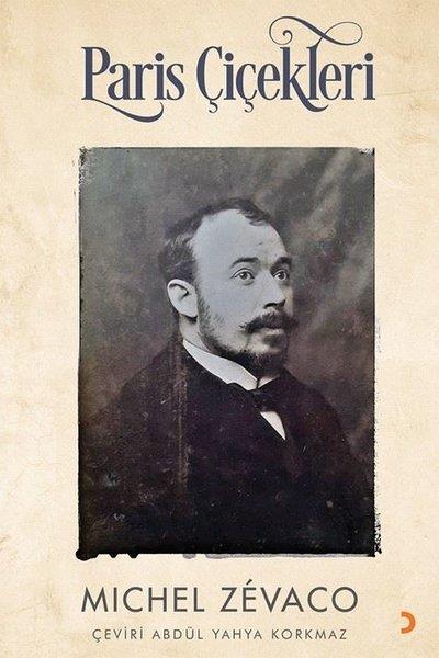 Michel ZevacoTürkische RomaneParis Çiçekleri