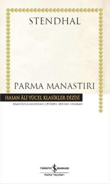 Henri Beyle StendhalTürkische RomaneParma Manastırı (Ciltli)