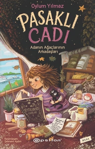 Oylum YılmazÇocuk Gençlik RomanlarıPasaklı Cadı - Adanın Ağaçlarının Arkadaşları