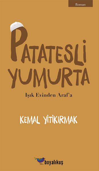 Kemal YitikırmakTürkische RomanePatatesli Yumurta