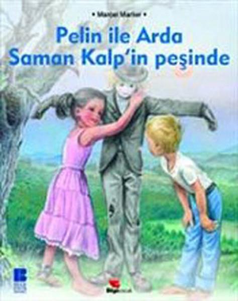 Arzu ŞensoyÇocuk Hikaye KitaplarıPelin ile Arda Saman Kalpin Peşinde